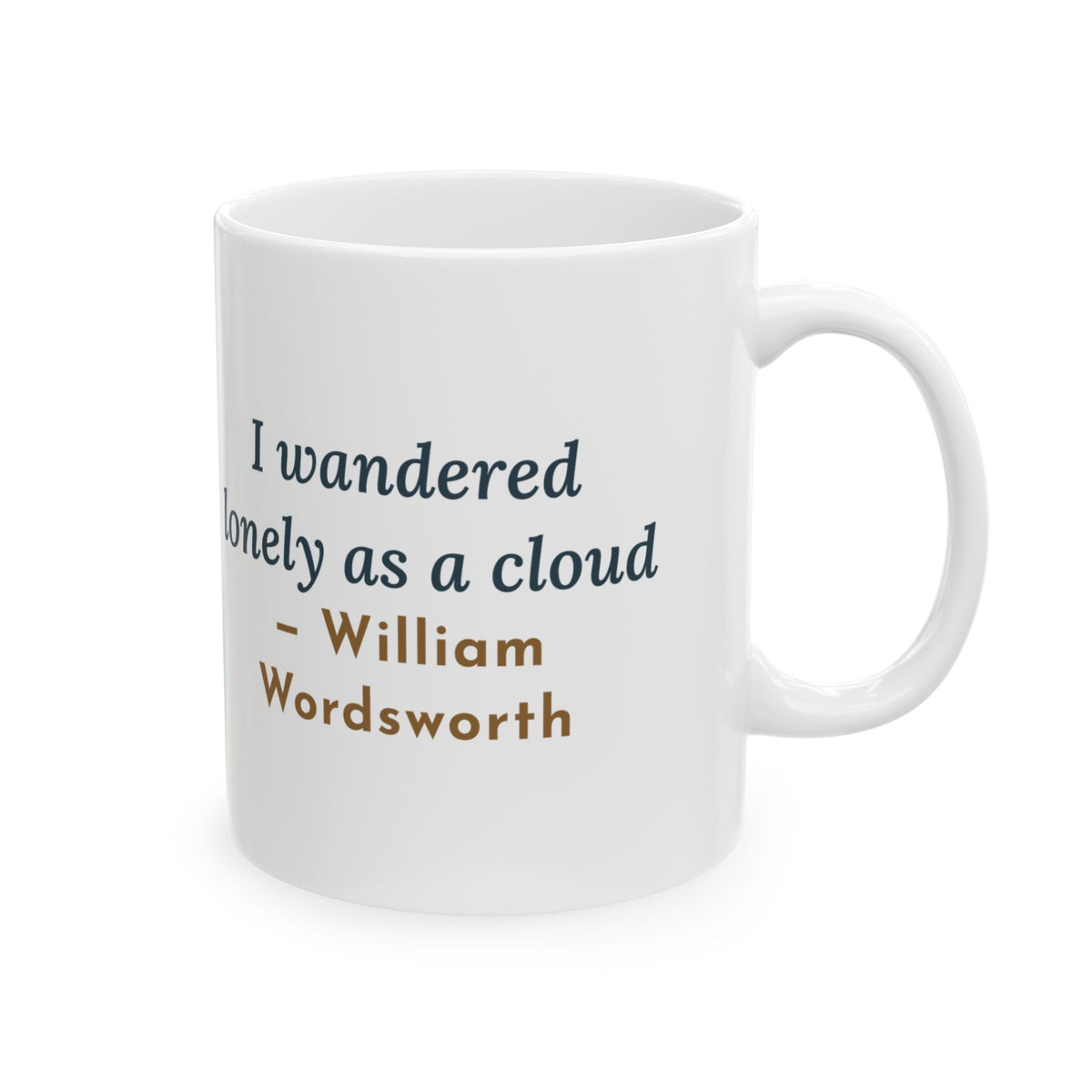 Wordsworth Quote Mug, I Wandered Lonely as a Cloud, Spring Daffodil Meadow Coffee Mug 11oz