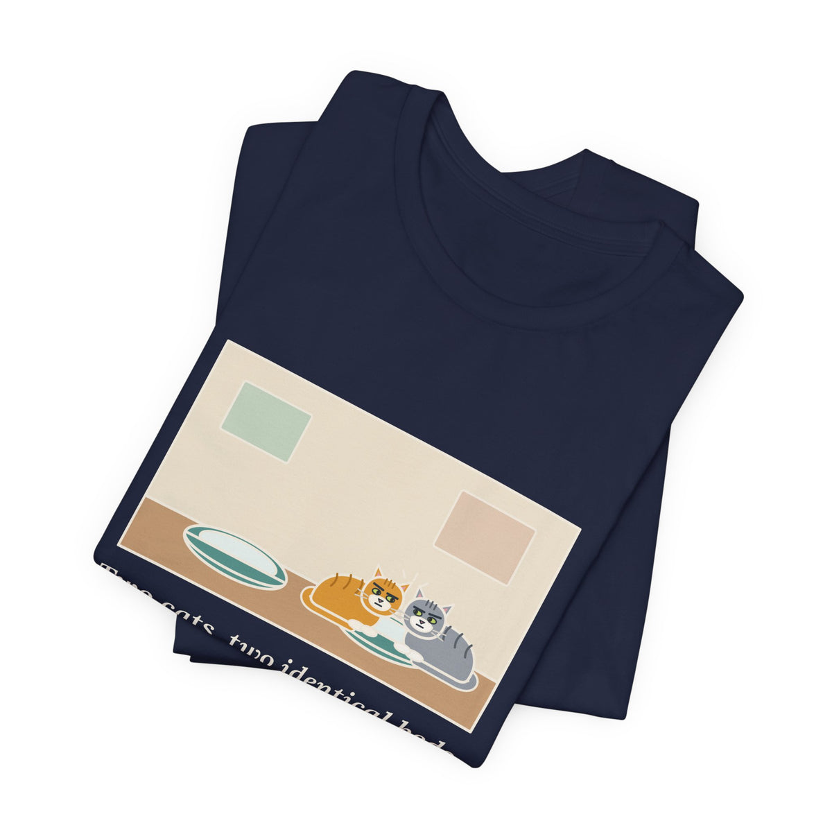 Funny Two Cats T-Shirt, Two Identical Beds, Both Cram into the Same One and Glare, Bed Standoff Tee