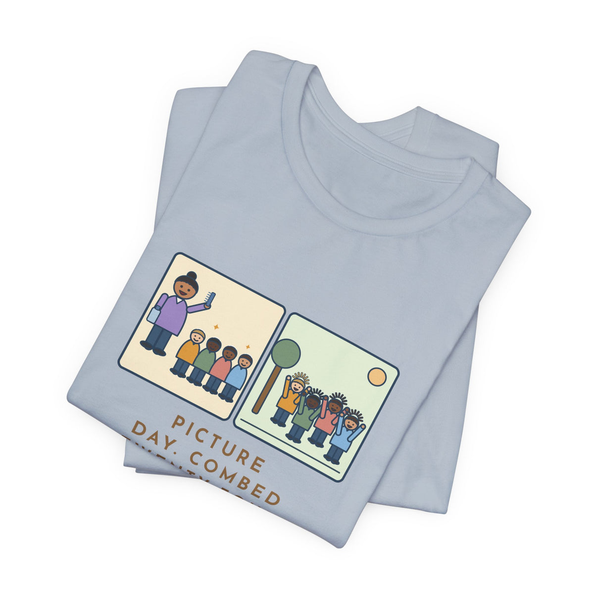 Funny Picture Day T-Shirt, Combed Twenty-Four Heads, All Messed Up by Recess, Morning and Recess Tee