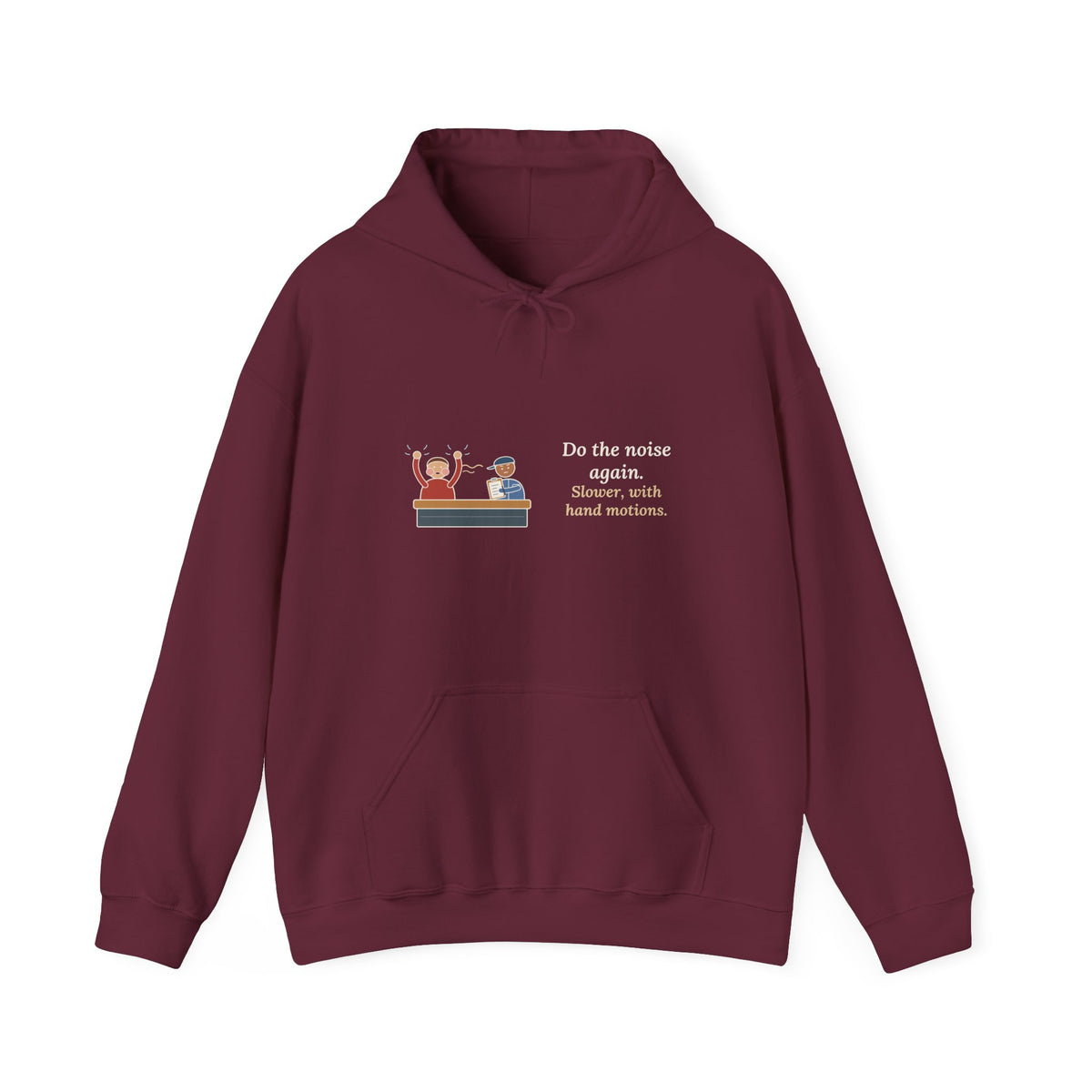 Auto Mechanic Hoodie - Do the Noise Again. Slower, With Hand Motions. Garage Hooded Sweatshirt