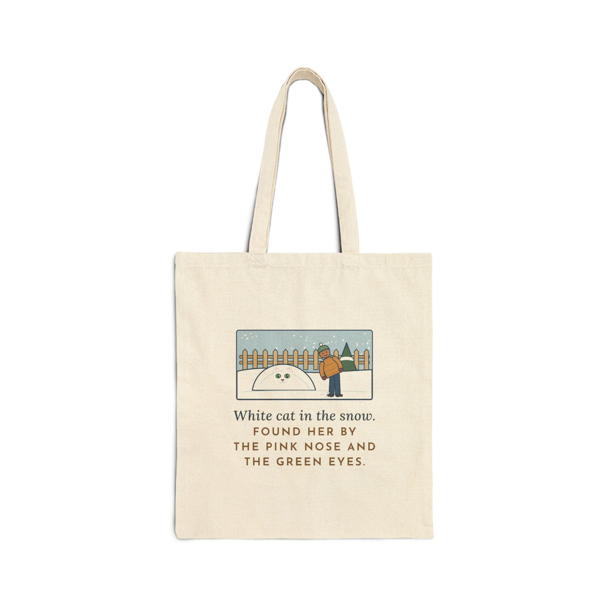 White Cat Tote Bag, In the Snow, Found Her by the Pink Nose and the Green Eyes, Snowy Backyard