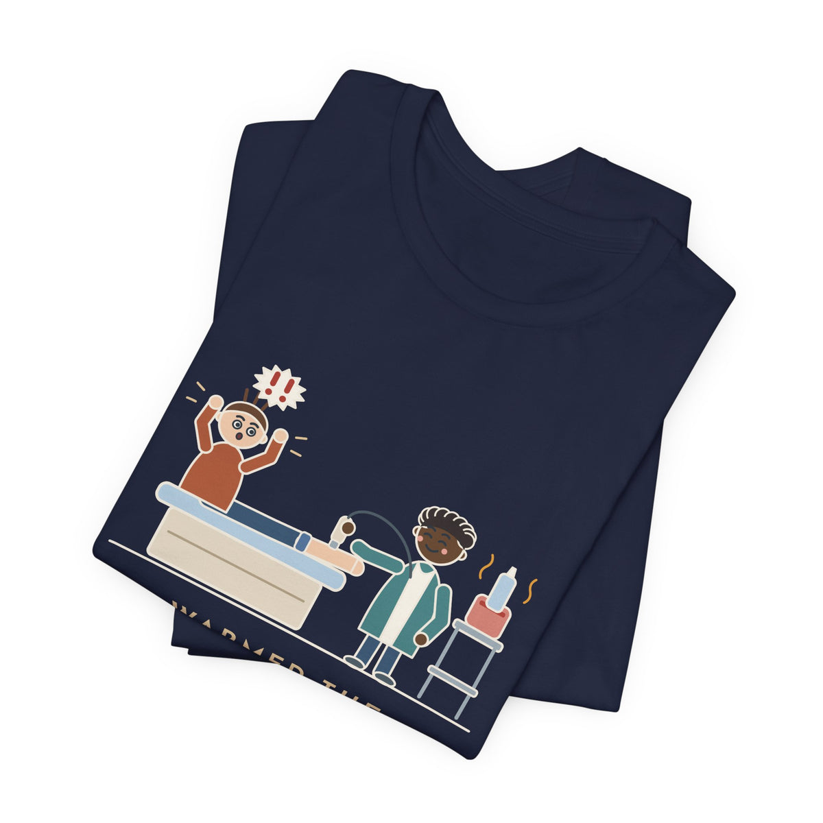 Vascular Lab Nurse T-Shirt - Warmed the Ultrasound Gel, He Still Yelped Funny Nurse Tee