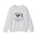 Bombay Cat Crewneck Sweatshirt - Walks on a Leash, Judges Every Dog