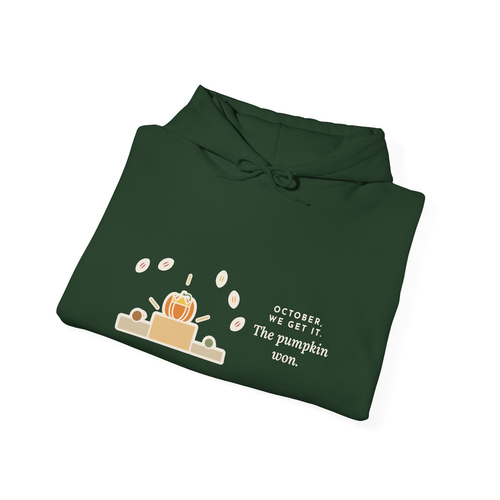 Funny Fall Humor Hoodie: October, We Get It, The Pumpkin Won, Illustrated Pullover