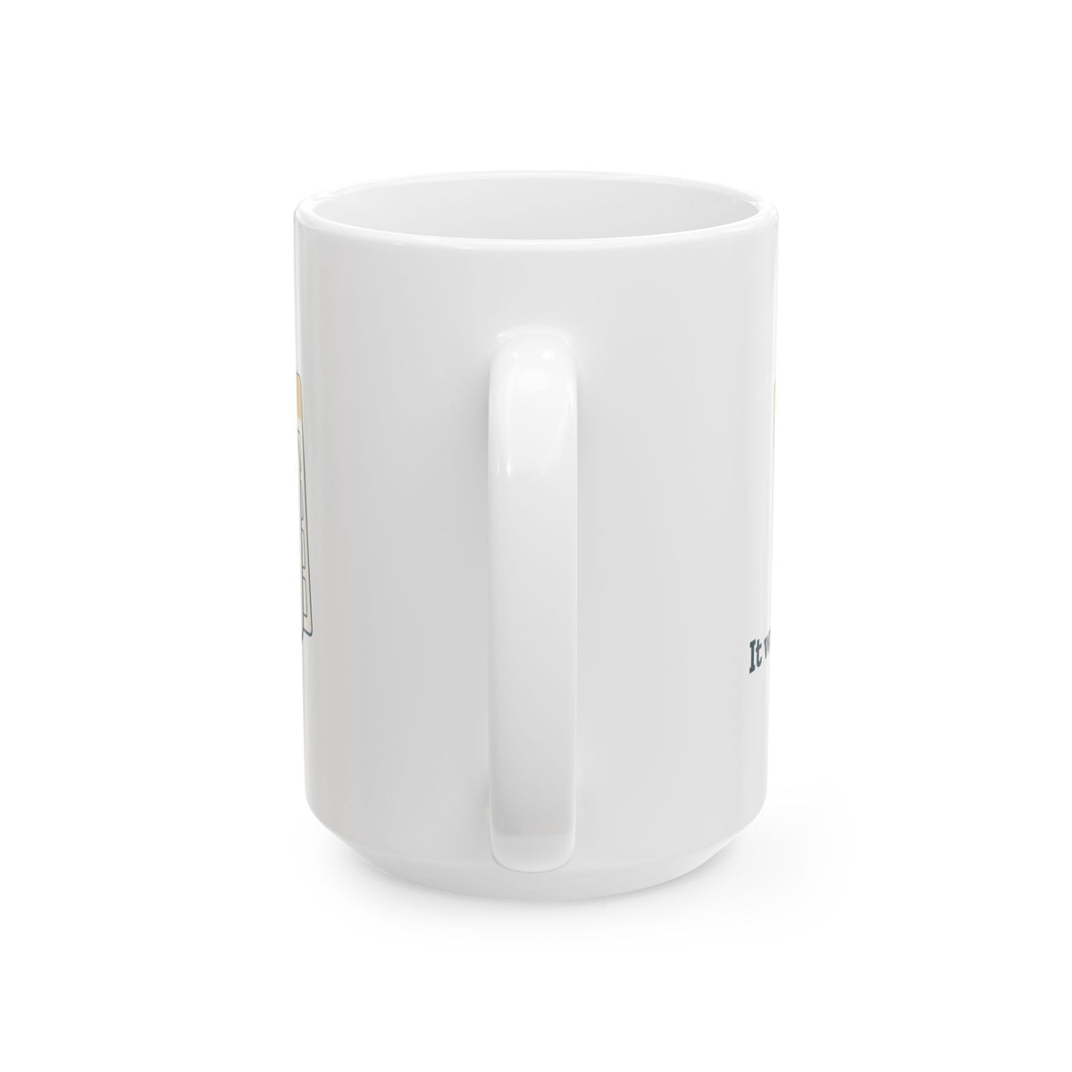 Large 15oz HVAC Mug - It Was Set to Heat Funny HVAC Technician Gift