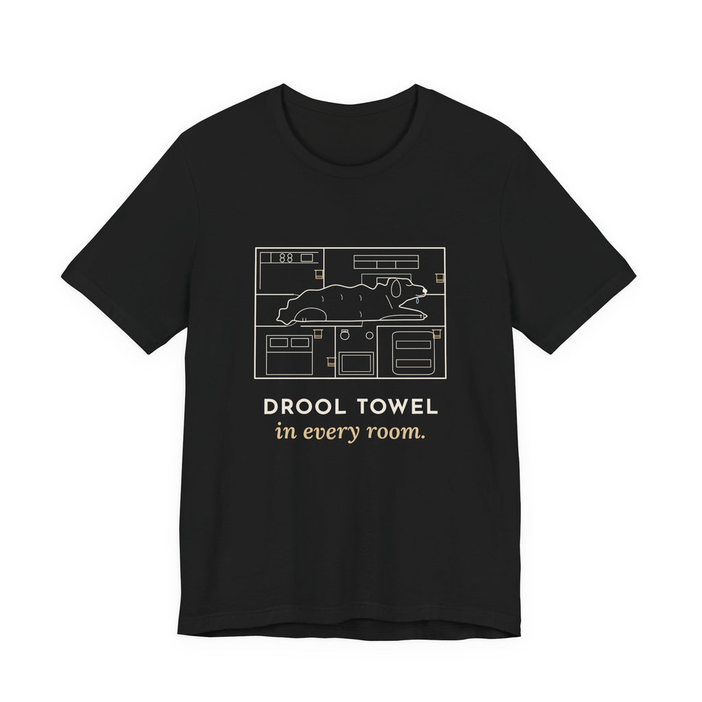 Newfoundland Dog T-Shirt - Drool Towel in Every Room Funny Newfie Owner Tee