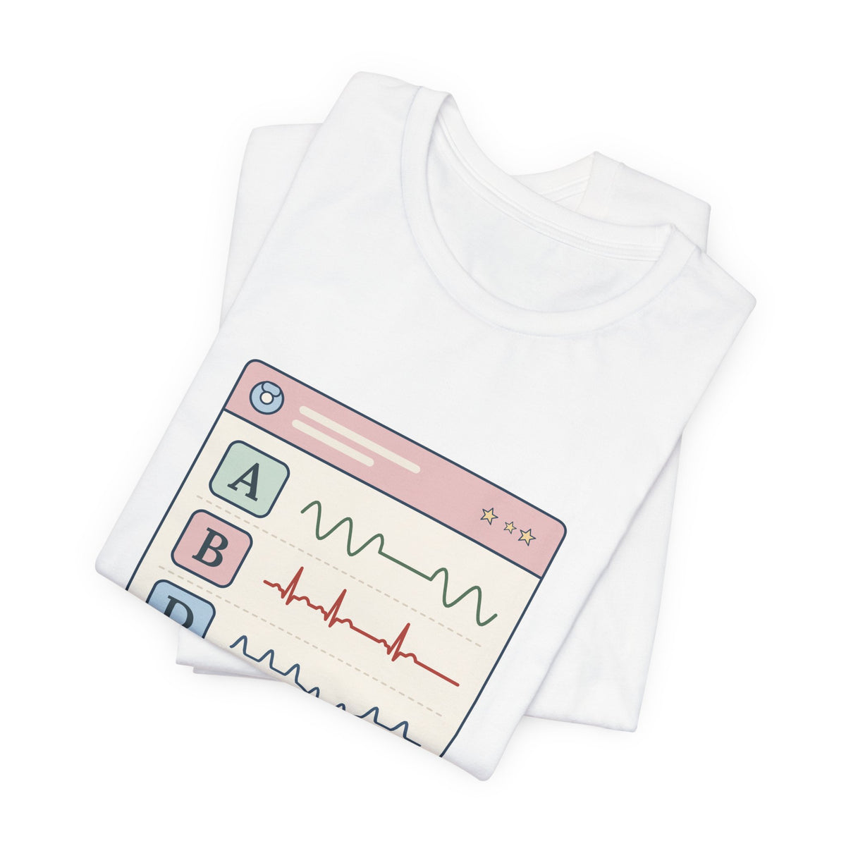 NICU Nurse T-Shirt - A's, B's and D's. Not a Report Card. Neonatal Nurse Humor Tee