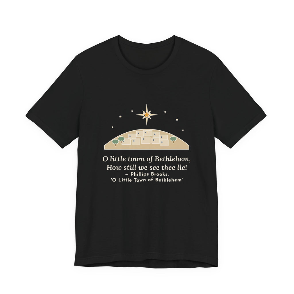 Brooks Quote T-Shirt, O Little Town of Bethlehem, Christmas Hill Town Star Tee