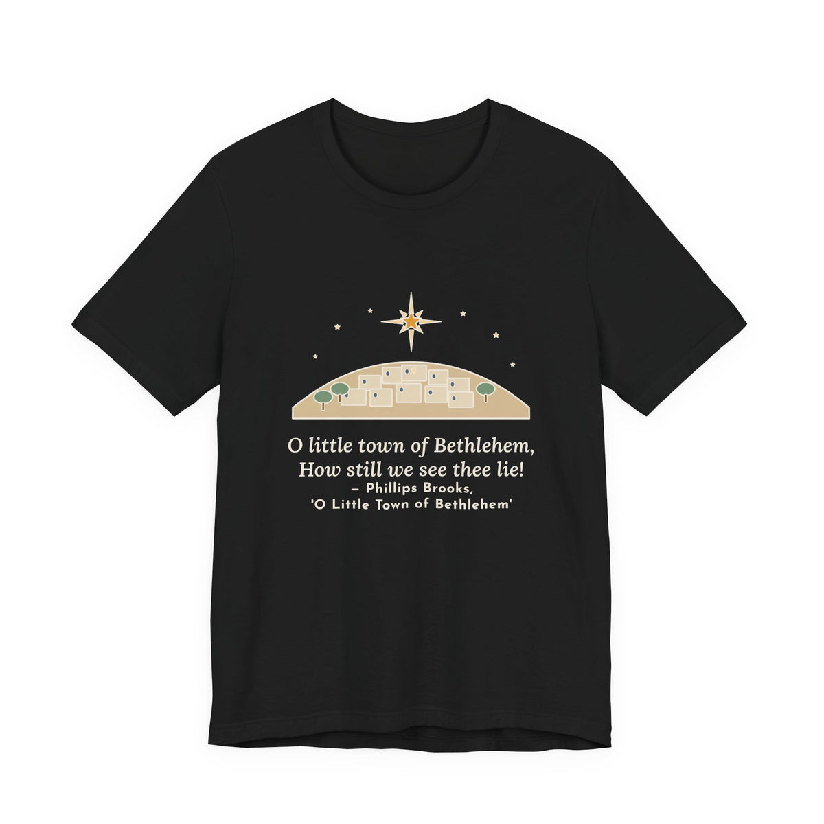 Brooks Quote T-Shirt, O Little Town of Bethlehem, Christmas Hill Town Star Tee