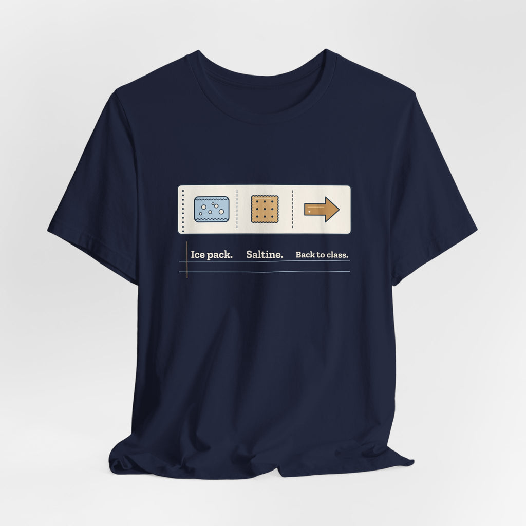 School Nurse T-Shirt - Ice Pack. Saltine. Back to Class. Funny Nurse Tee