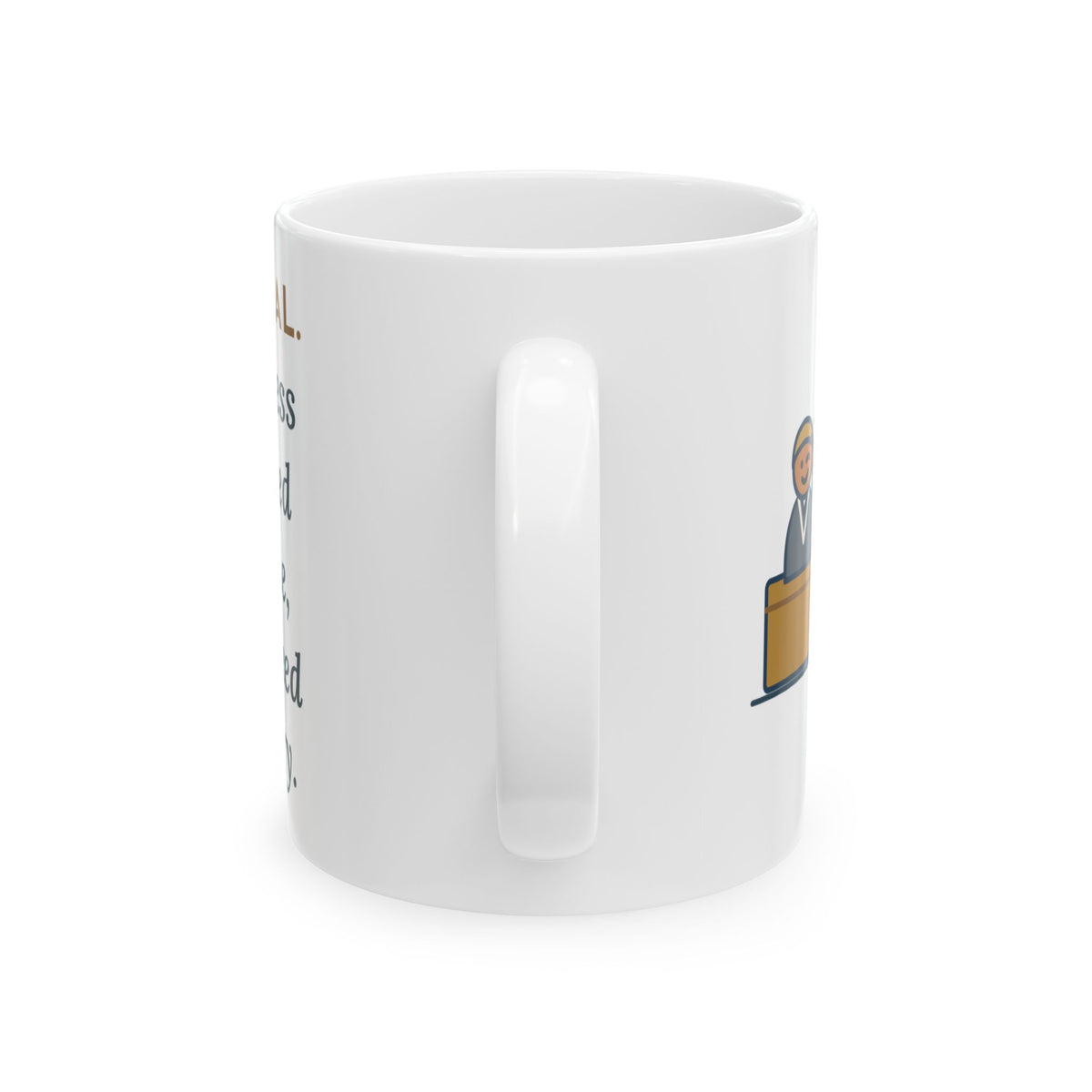 Mock Trial Coach Coffee Mug - Memorized Every Line, Then Winked