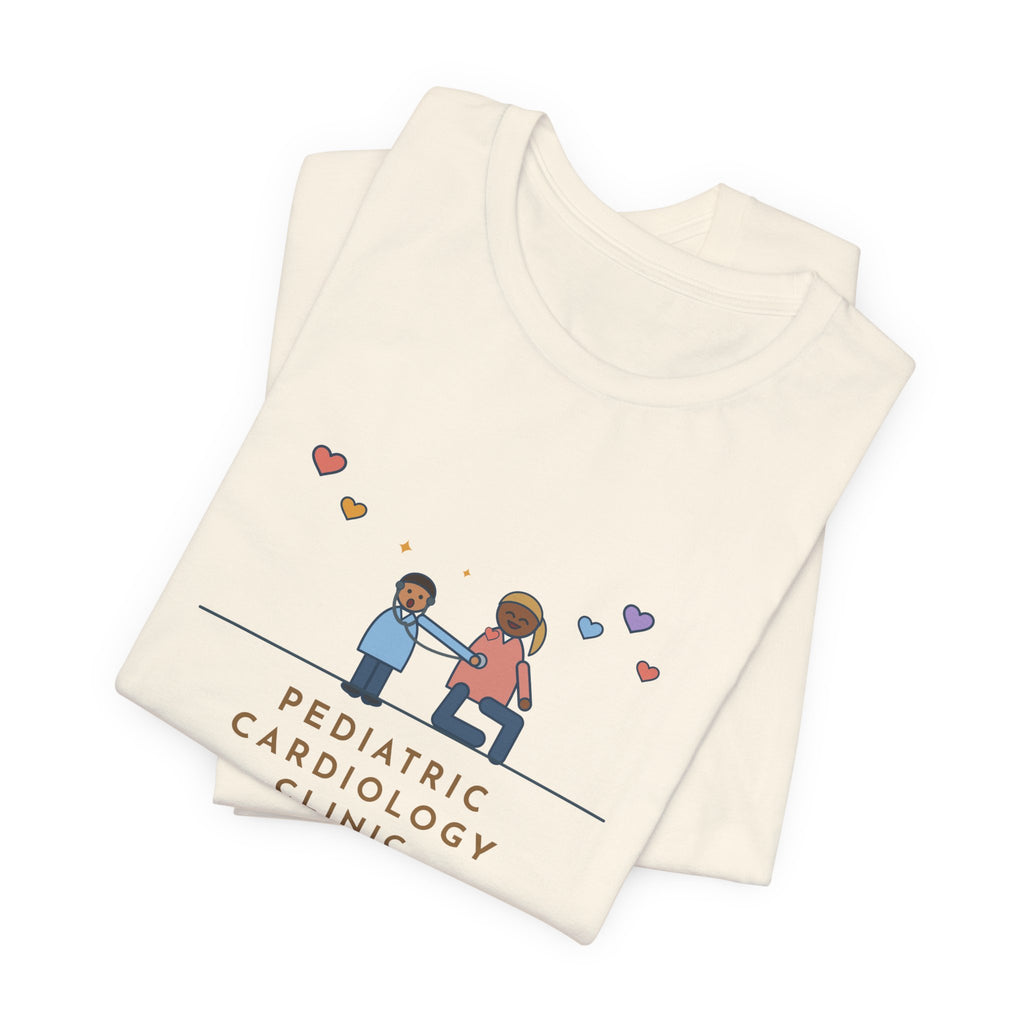 Funny Pediatric Cardiology Nurse T-Shirt, Let Him Listen to His Own Heart, He Asked to Hear Mine, Clinic Visit Tee