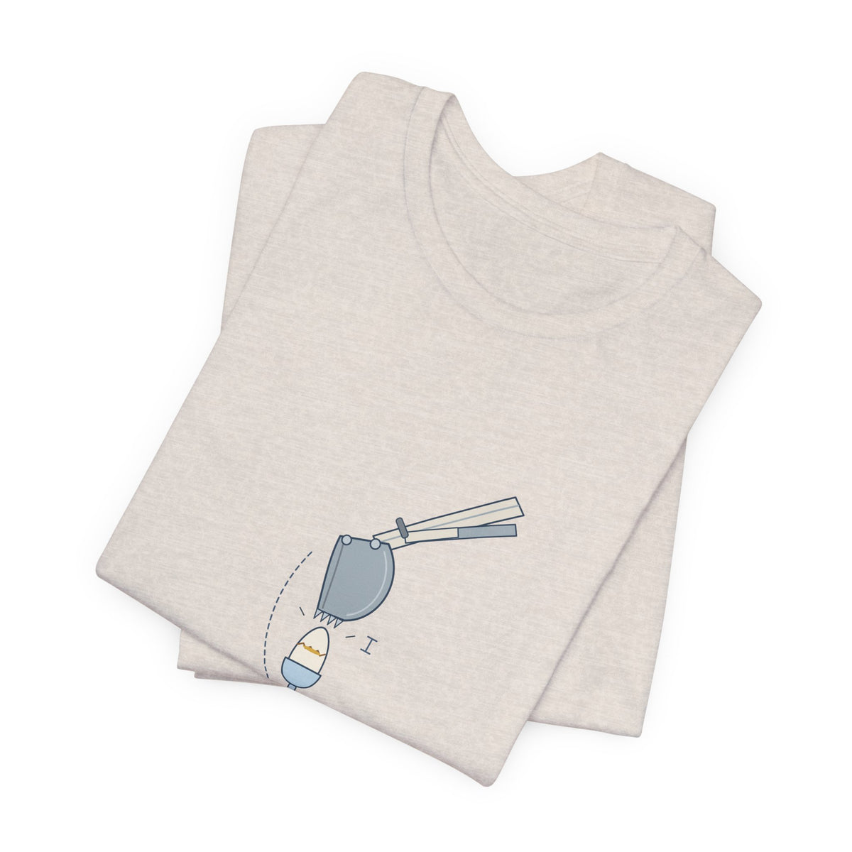 Heavy Equipment Operator T-Shirt - Gentle Enough to Crack an Egg With the Bucket