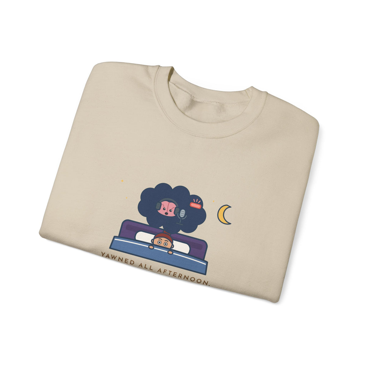 Funny Night Owl Crewneck Sweatshirt - My Brain Starts a Podcast at Bedtime