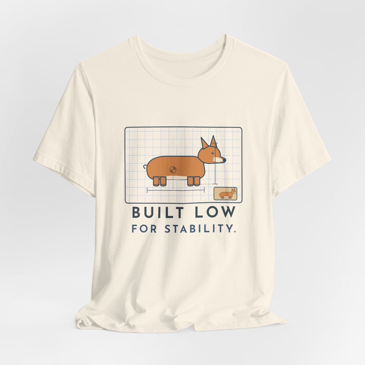 Corgi T-Shirt - Built Low for Stability Corgi Owner Blueprint Tee