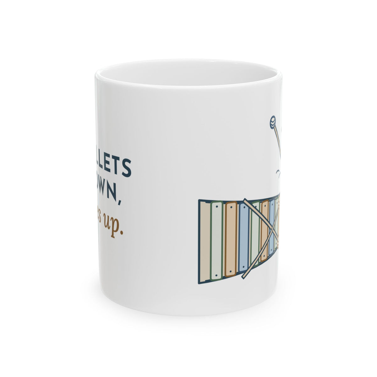 Elementary Music Teacher Coffee Mug - Mallets Down, Eyes Up. Music Class Gift Mug