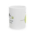 Border Collie Coffee Mug - Will Stare at This Ball Until It Moves