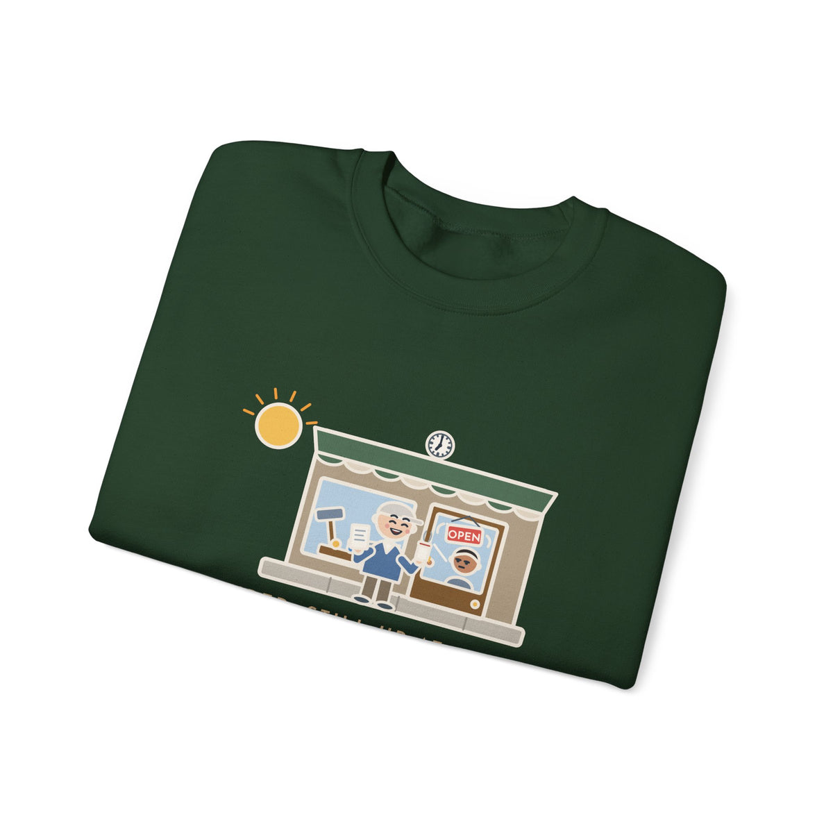 Retired, Still Up at 5:30 Sweatshirt, Funny Retired Crewneck with Hardware Store Dawn
