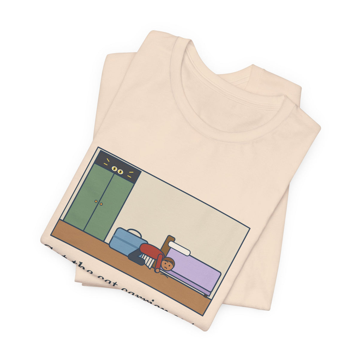 Funny Vet Day Cat T-Shirt, Got the Cat Carrier Out, The Cat Vanished for Three Hours, Cabinet Hideout Tee