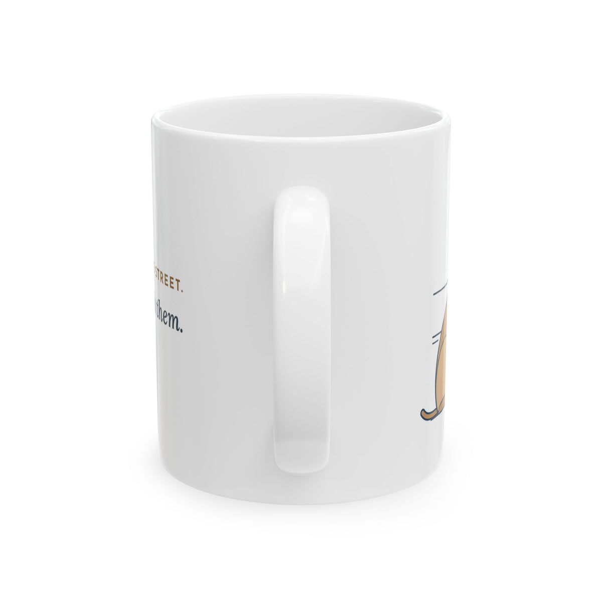 Cane Corso Coffee Mug - Strangers Cross the Street. I Was Going to Lick Them.