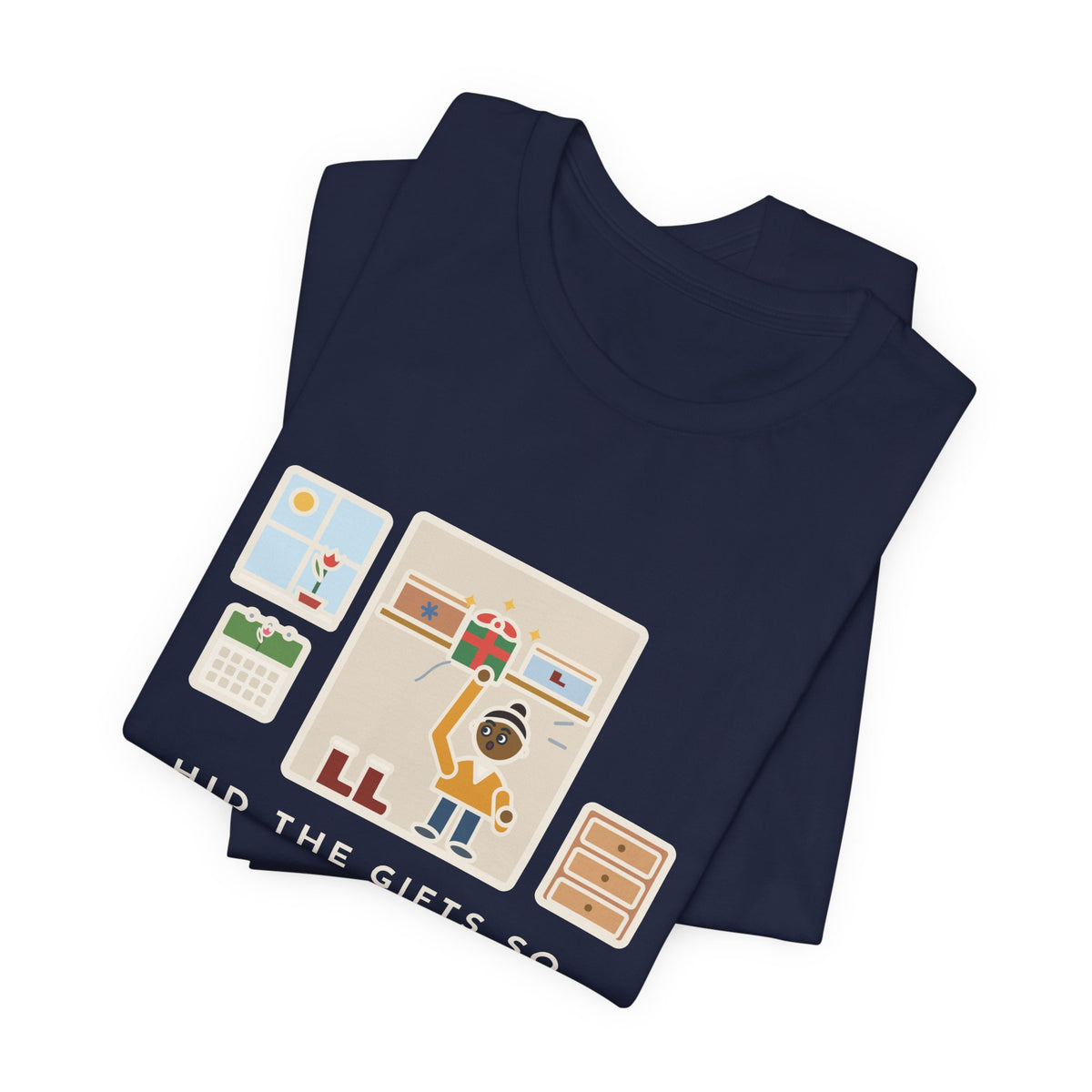 Funny Hidden Gifts T-Shirt, Hid Them So Well in November, Found Them in March, Spring Closet Tee