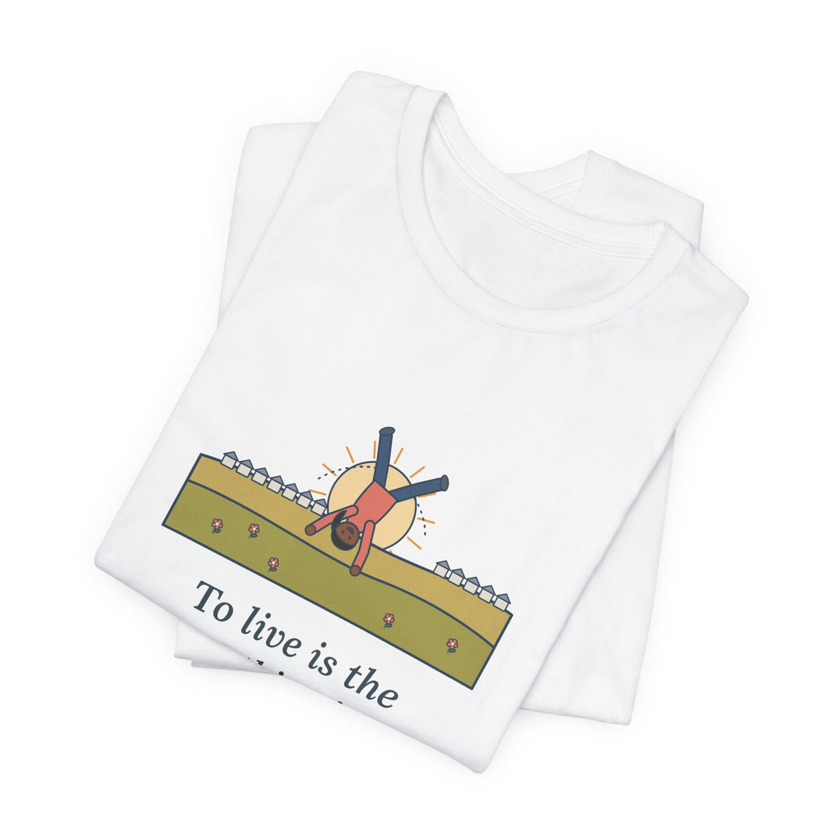 Oscar Wilde Quote T-Shirt, To Live Is the Rarest Thing in the World, Literary Cartwheel Meadow Tee