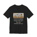 Funny Merle Dog T-Shirt, Took Him to the Paint Store for Fun, The Color Matcher Gave Up, Paint Counter Tee