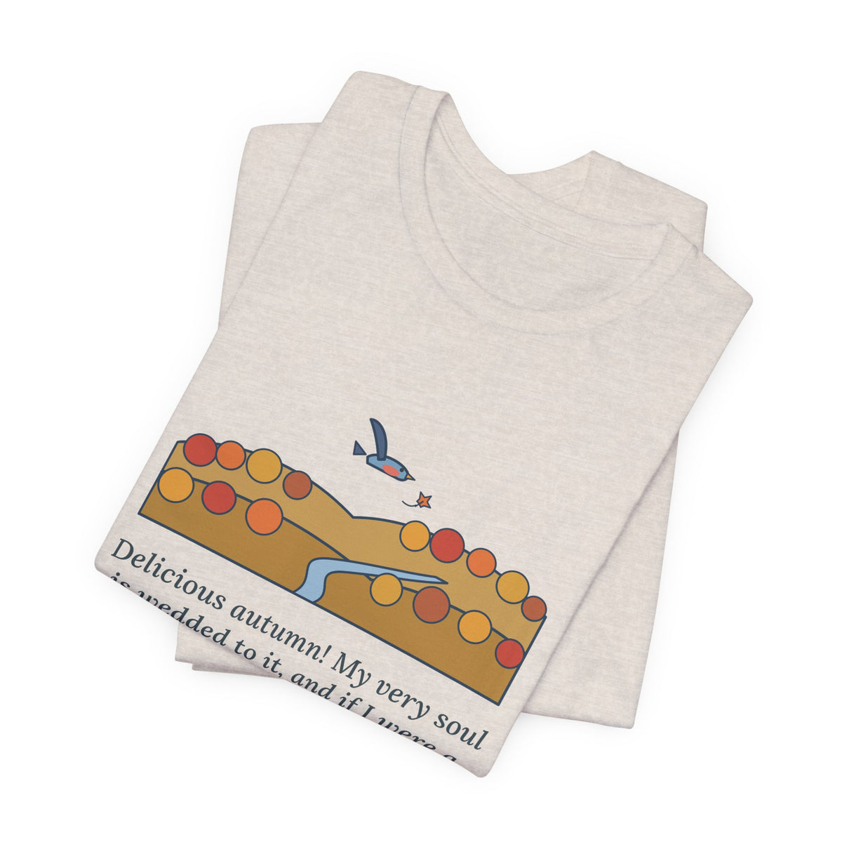George Eliot Quote T-Shirt, Fly About the Earth Seeking the Successive Autumns, Fall Bird over the Hills Tee