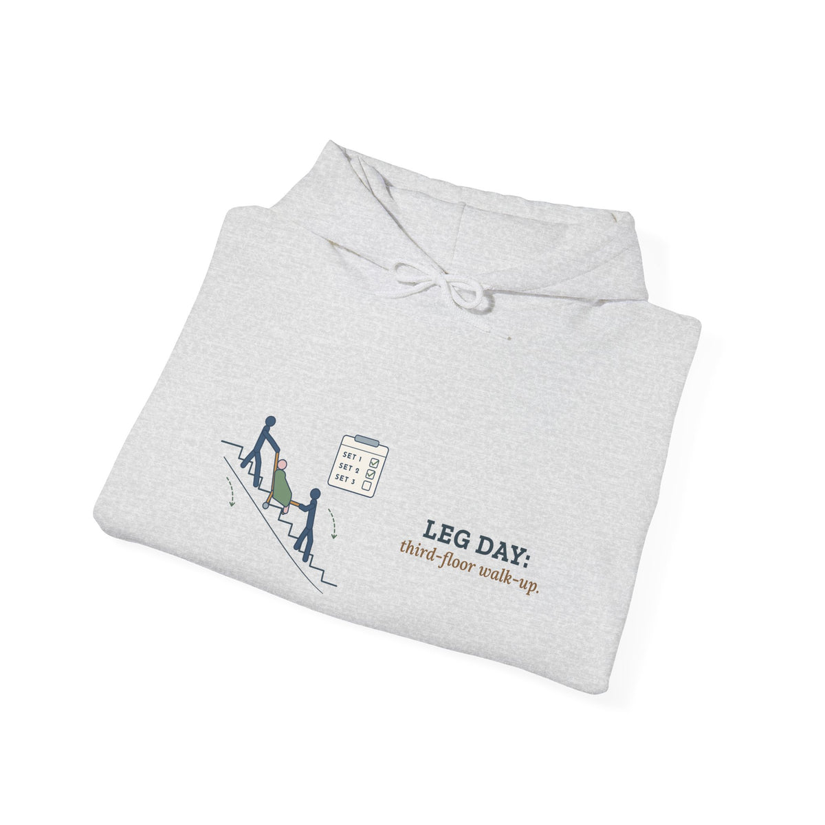 EMT Hoodie - Leg Day: Third-Floor Walk-Up Paramedic Crew Hooded Sweatshirt