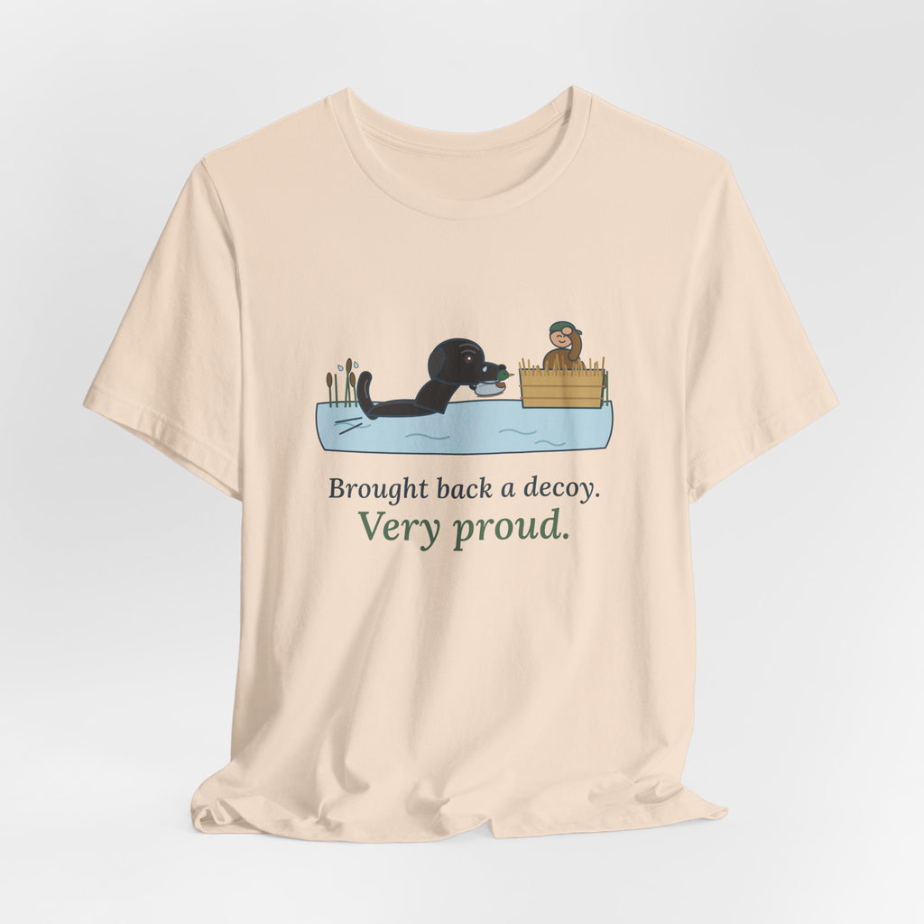 Labrador Duck Dog T-Shirt - Brought Back a Decoy. Very Proud. Funny Lab Tee