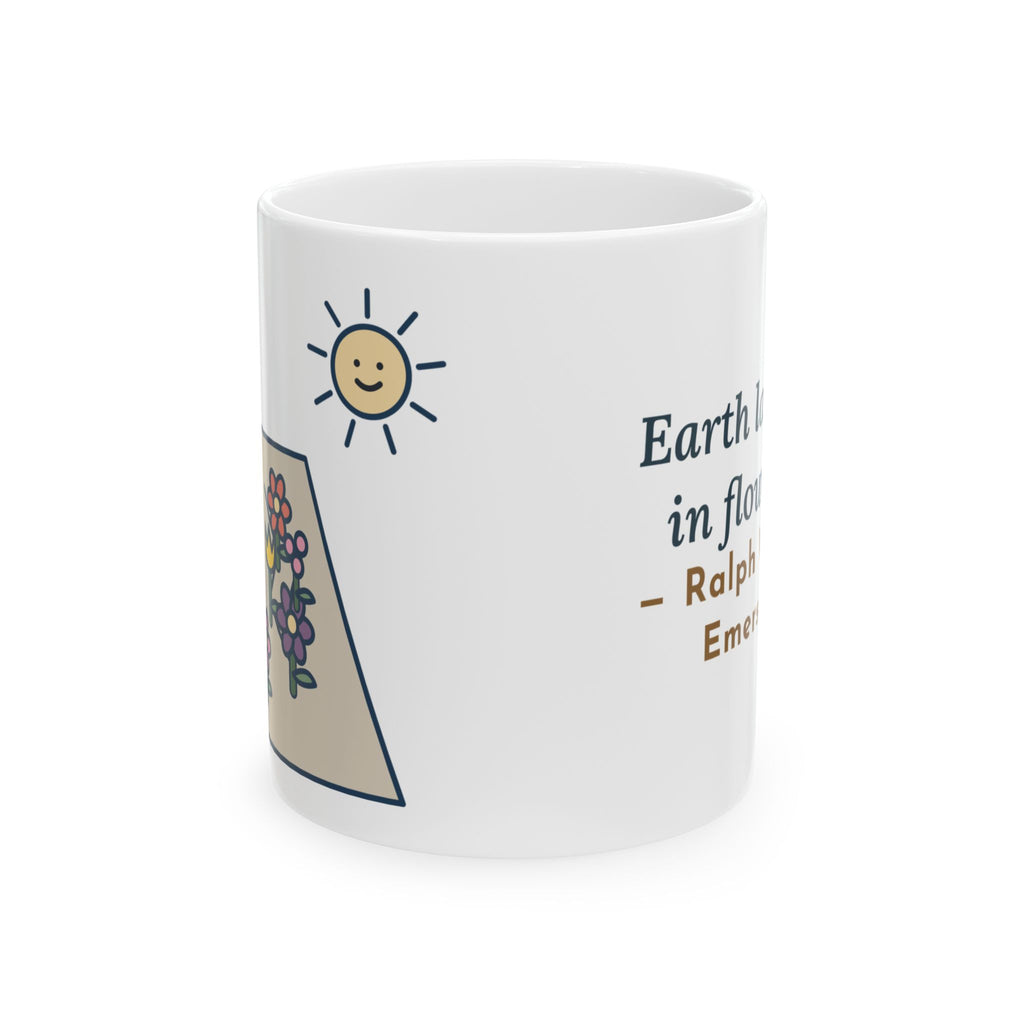 Emerson Quote Mug, Earth Laughs in Flowers, Garden Wildflower Path Coffee Mug 11oz