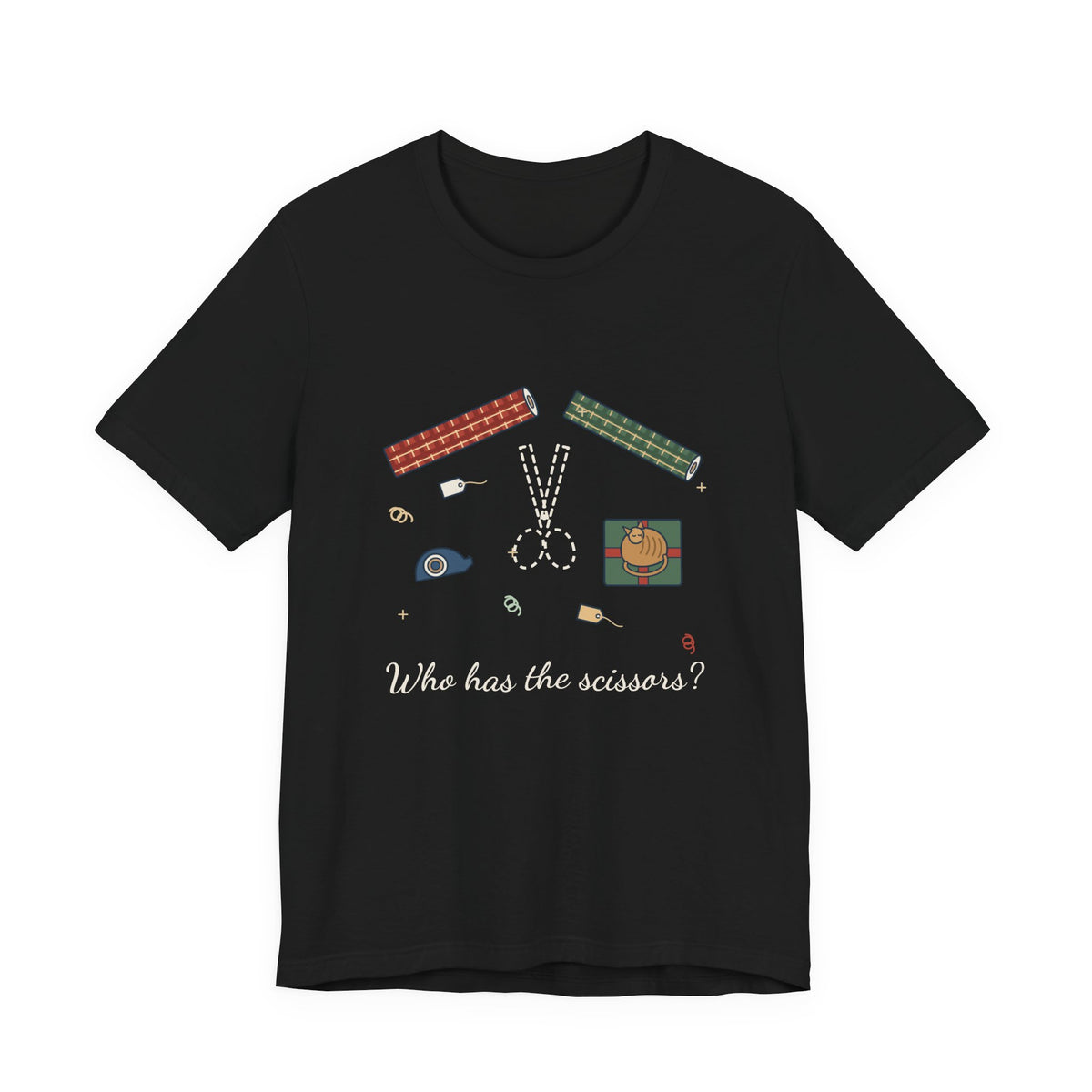 Funny Christmas T-Shirt - Who Has the Scissors? Gift Wrapping Tee