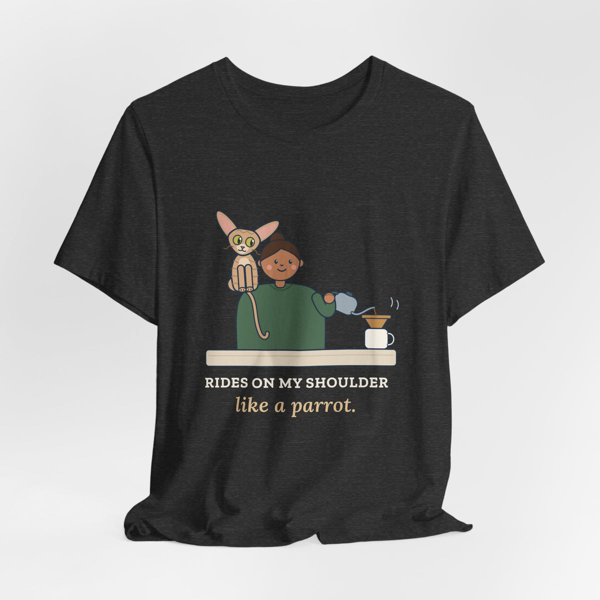 Devon Rex Cat T-Shirt - Rides on My Shoulder Like a Parrot Funny Shoulder Cat Tee