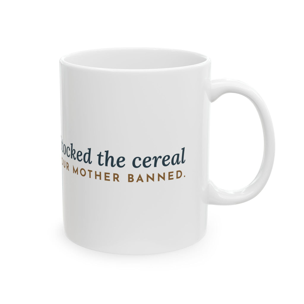 Grandma Coffee Mug - Stocked the Cereal Your Mother Banned. Funny Grandparent Mug