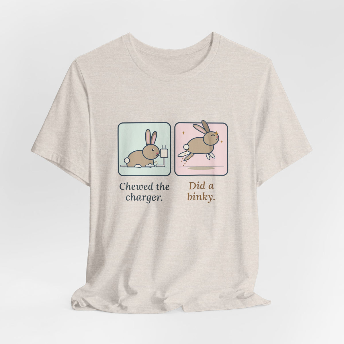Pet Rabbits T-Shirt - Chewed the Charger. Did a Binky. Funny Bunny Owner Tee
