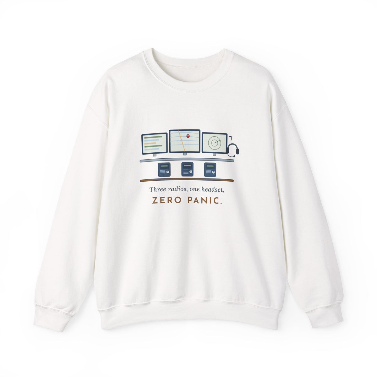 911 Dispatcher Crewneck Sweatshirt - Three Radios, One Headset, Zero Panic