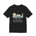 Funny Holiday Road Trip T-Shirt, Six-Hour Drive to Grandma's, First Snack Request at the End of Our Street, Driveway Departure Tee