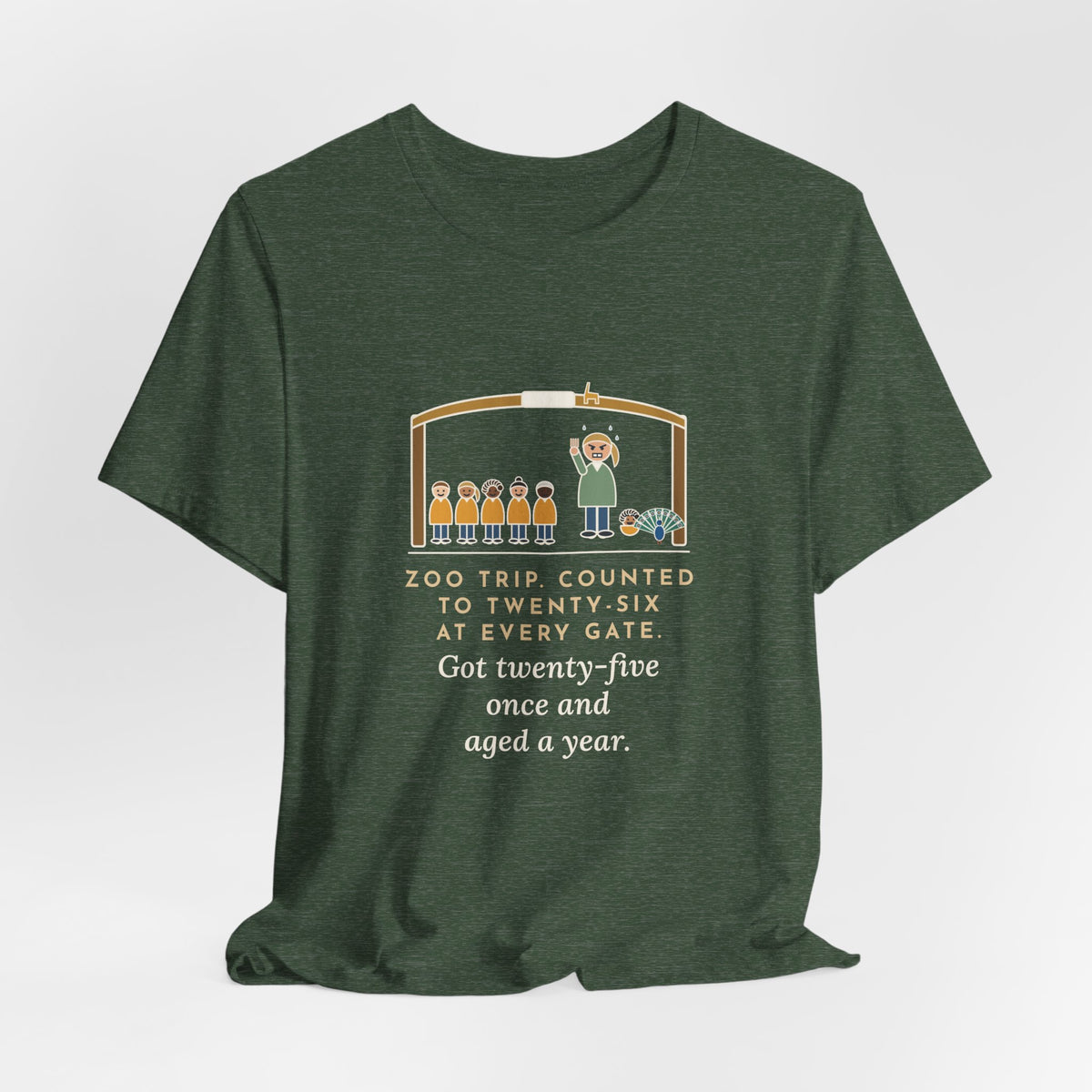 Field Trip Teacher T-Shirt - Zoo Trip, Counted to Twenty-Six at Every Gate