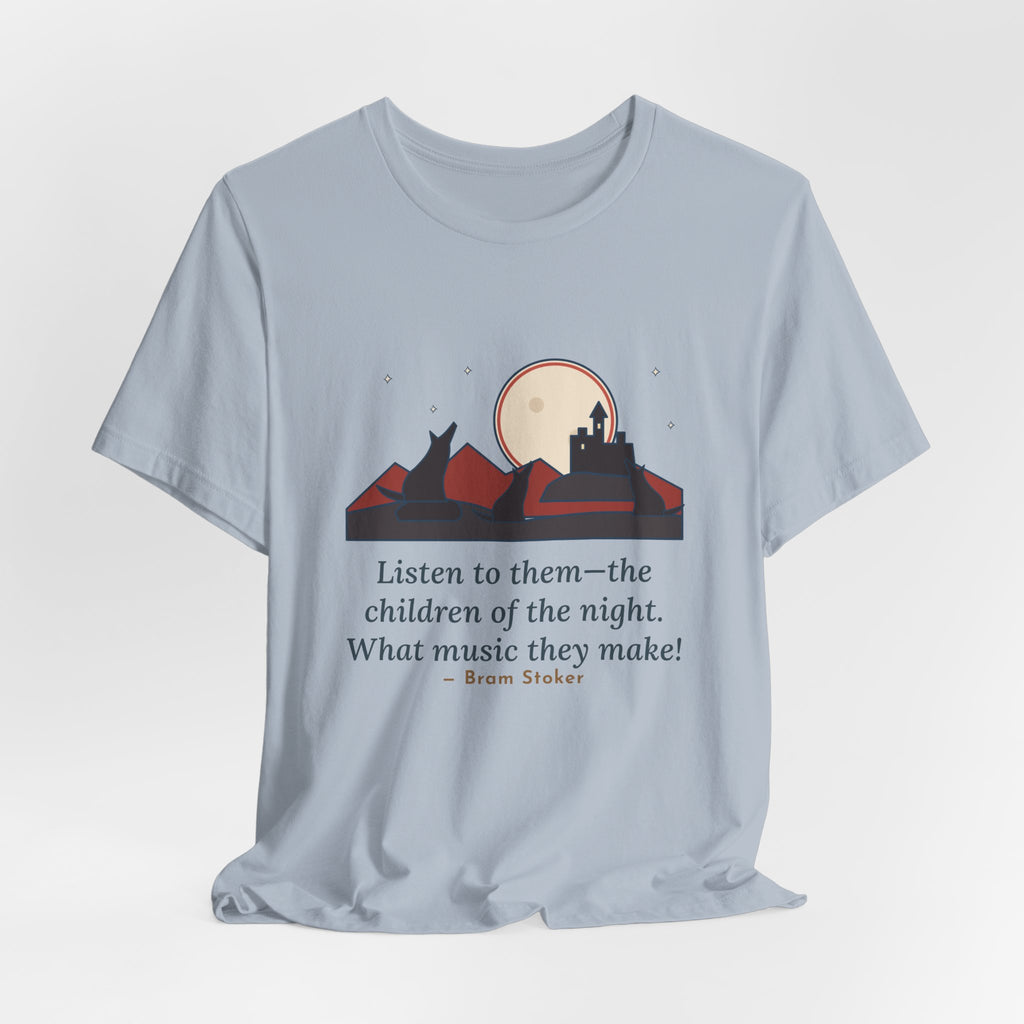 Bram Stoker Quote T-Shirt, The Children of the Night, Gothic Wolves and Red Moon Tee