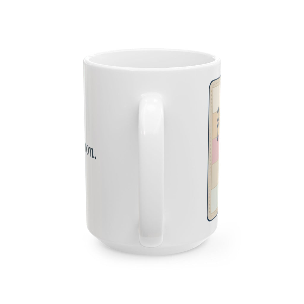 Large 15oz Quilting Mug - Press, Don't Iron. Quilter Gift Mug