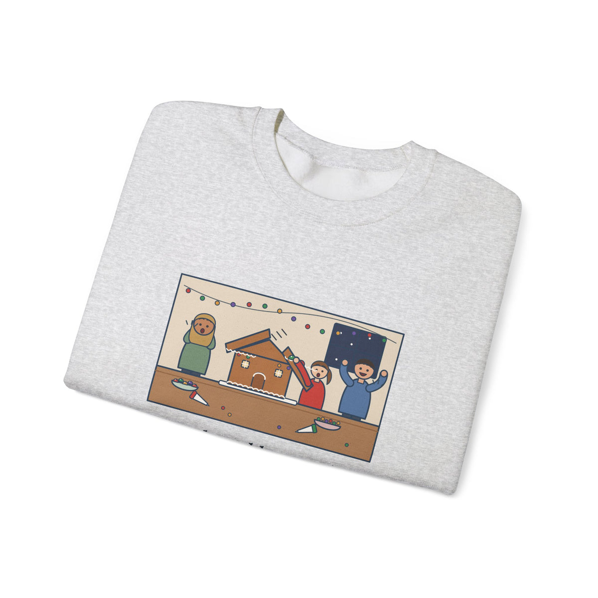 Gingerbread House Sweatshirt, The Roof Slid Off at the Second Gumdrop, Funny Holiday Baking Night Crewneck