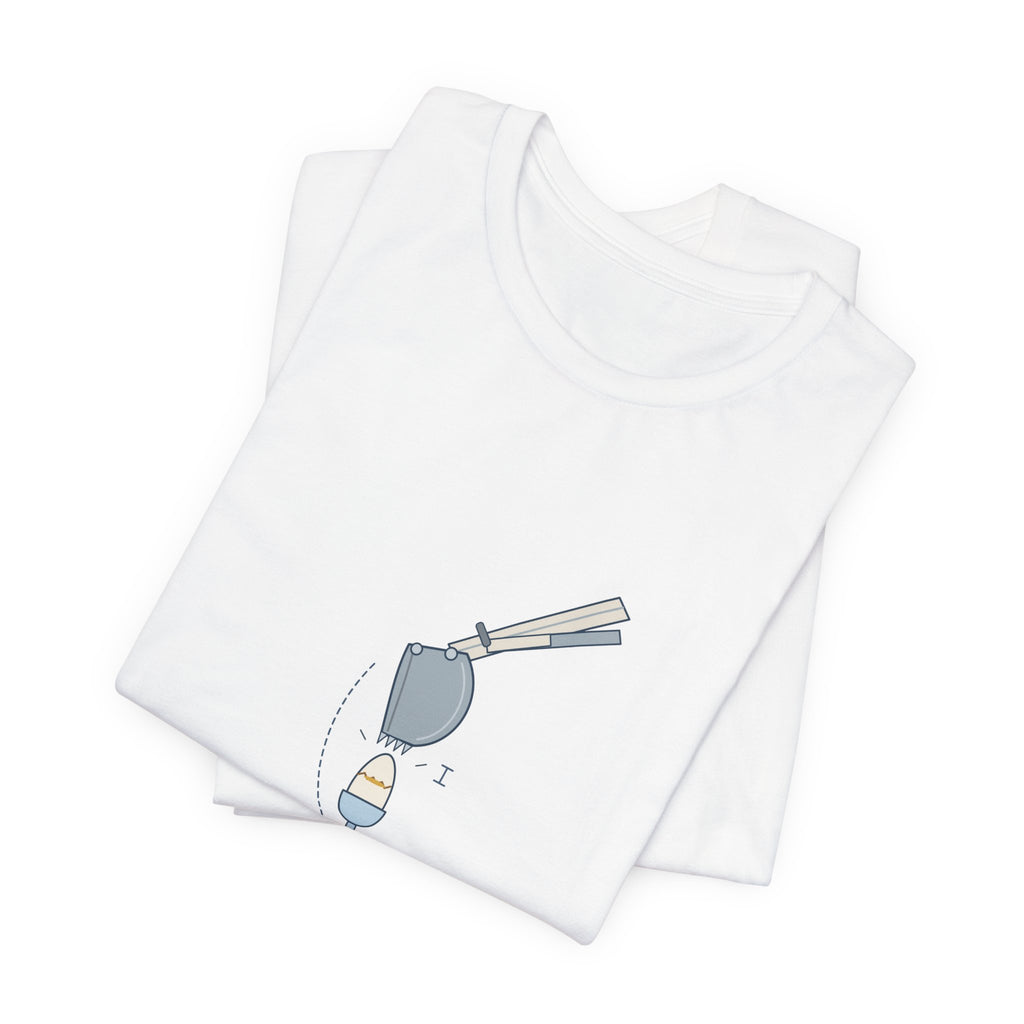 Heavy Equipment Operator T-Shirt - Gentle Enough to Crack an Egg With the Bucket