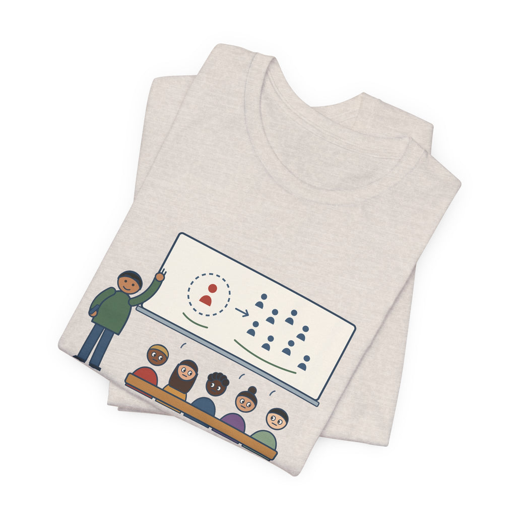 High School Psychology Teacher T-Shirt - Explained the Bystander Effect, Nobody Volunteered