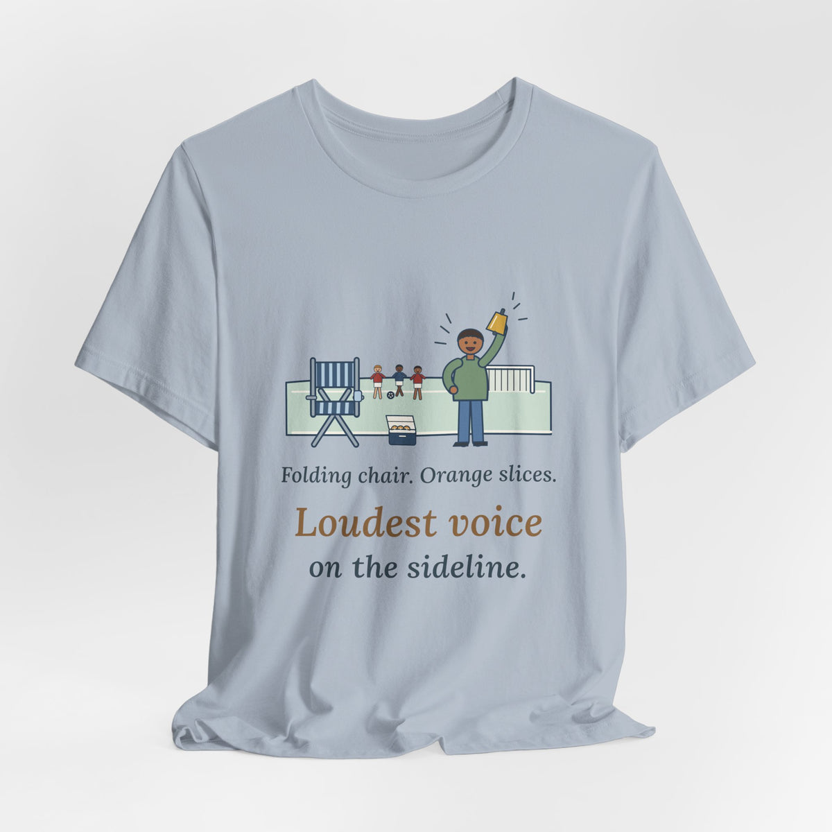 Folding Chair. Orange Slices. Loudest Voice on the Sideline. T-Shirt, Soccer Quote Tee with Sideline Parent