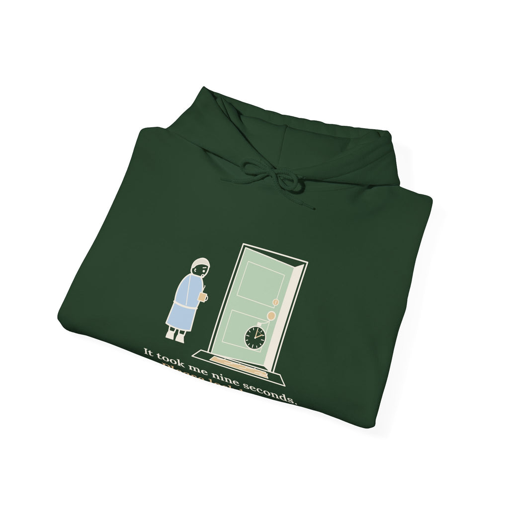 Locksmith Hoodie - It Took Me Nine Seconds. Please Lock Better. Locksmith Hooded Sweatshirt