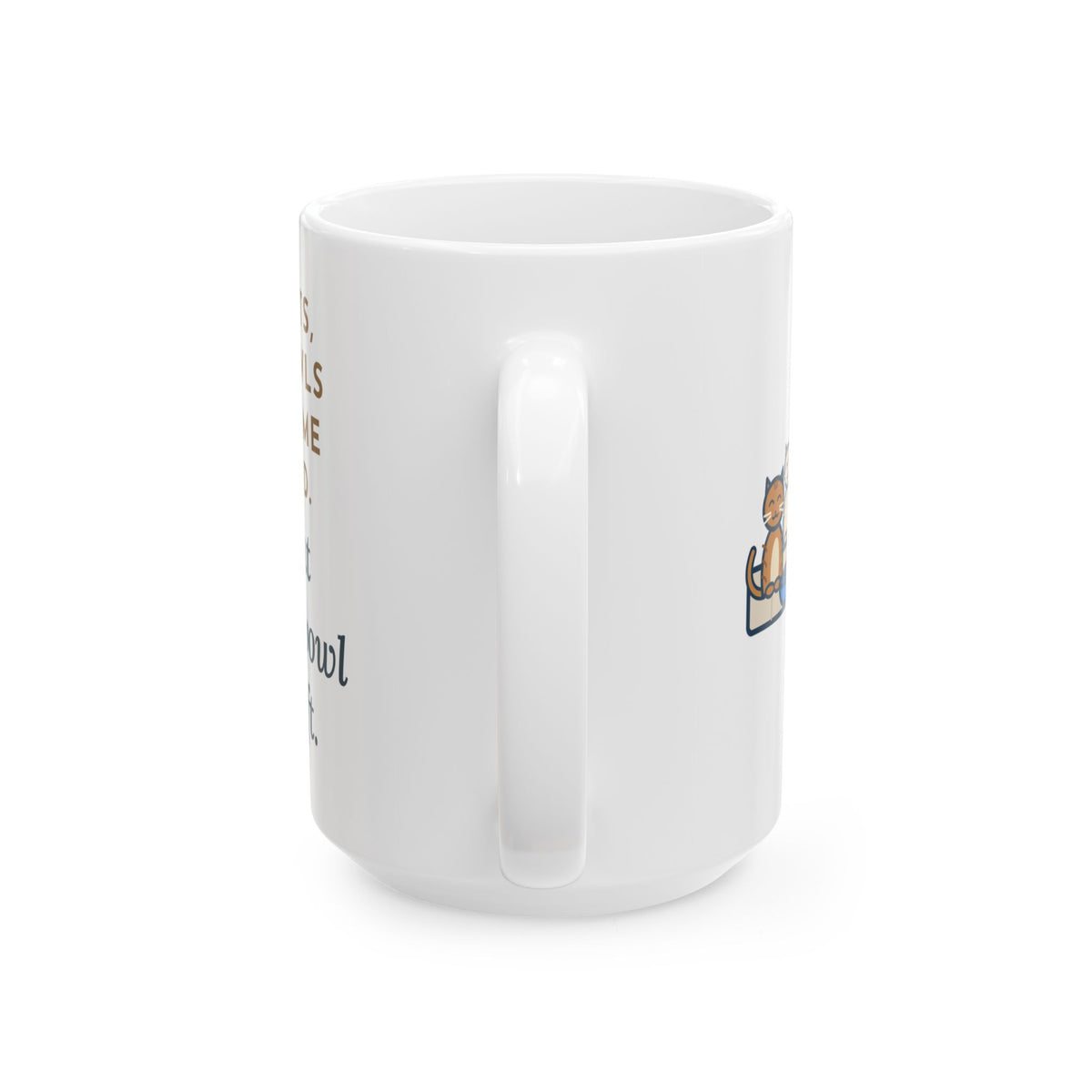 Three Bowls of the Same Food, Every Cat Wants the One on the Left 15oz Mug, Large Funny Three Cats Coffee Mug