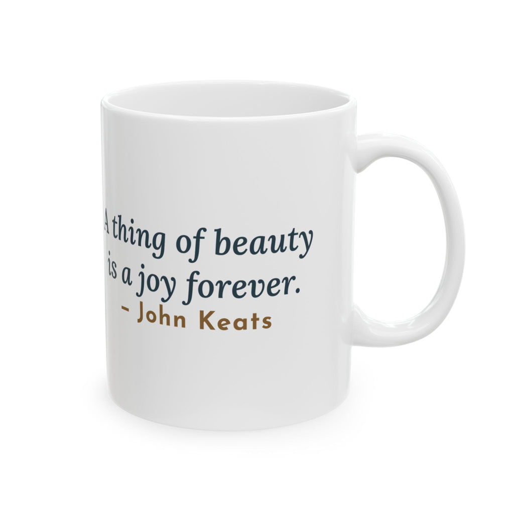 John Keats Quote Mug, A Thing of Beauty Is a Joy Forever, Nature Wildflower Jar Coffee Mug 11oz