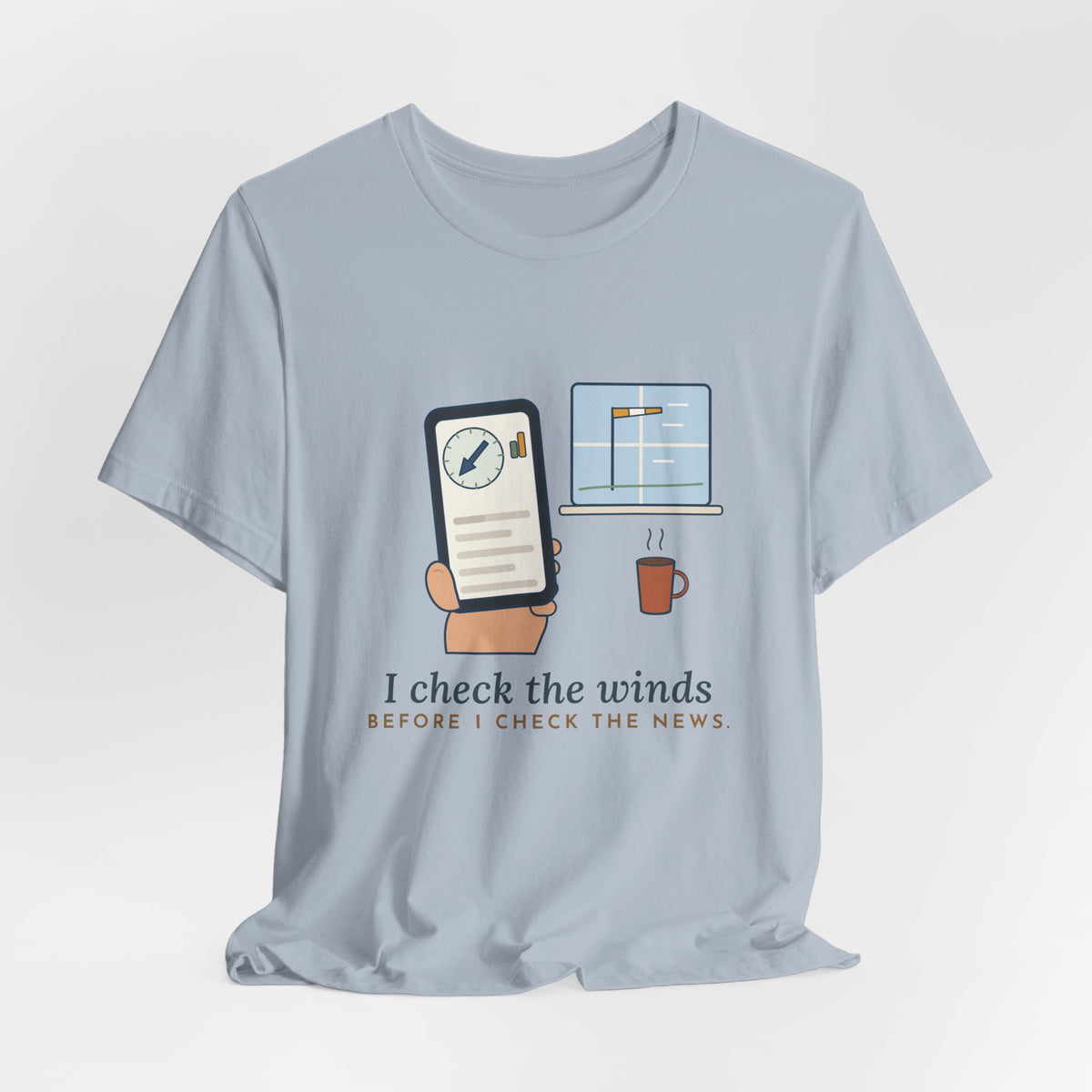 General Aviation Pilot T-Shirt - I Check the Winds Before I Check the News