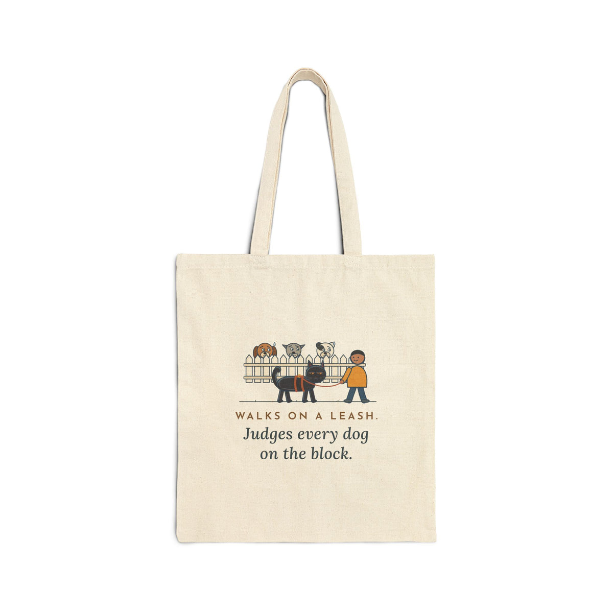 Bombay Cat Tote Bag - Walks on a Leash, Judges Every Dog on the Block