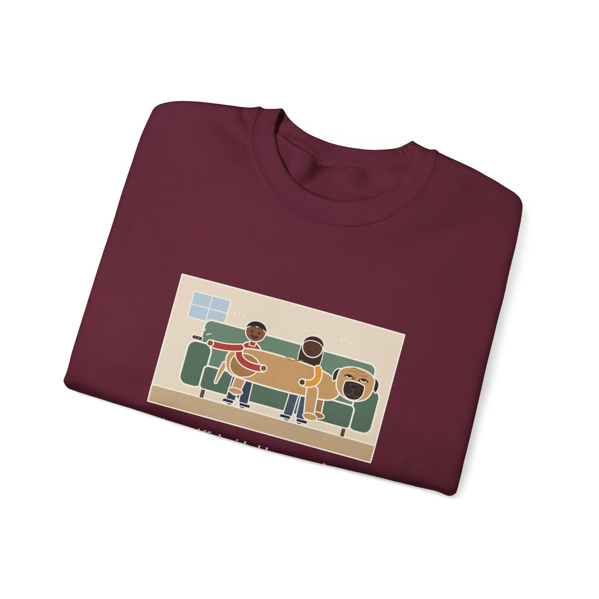 Bullmastiff Sweatshirt, Decided He Was a Lap Dog, Two of Us Pinned to the Couch, Funny Couch Pile Crewneck